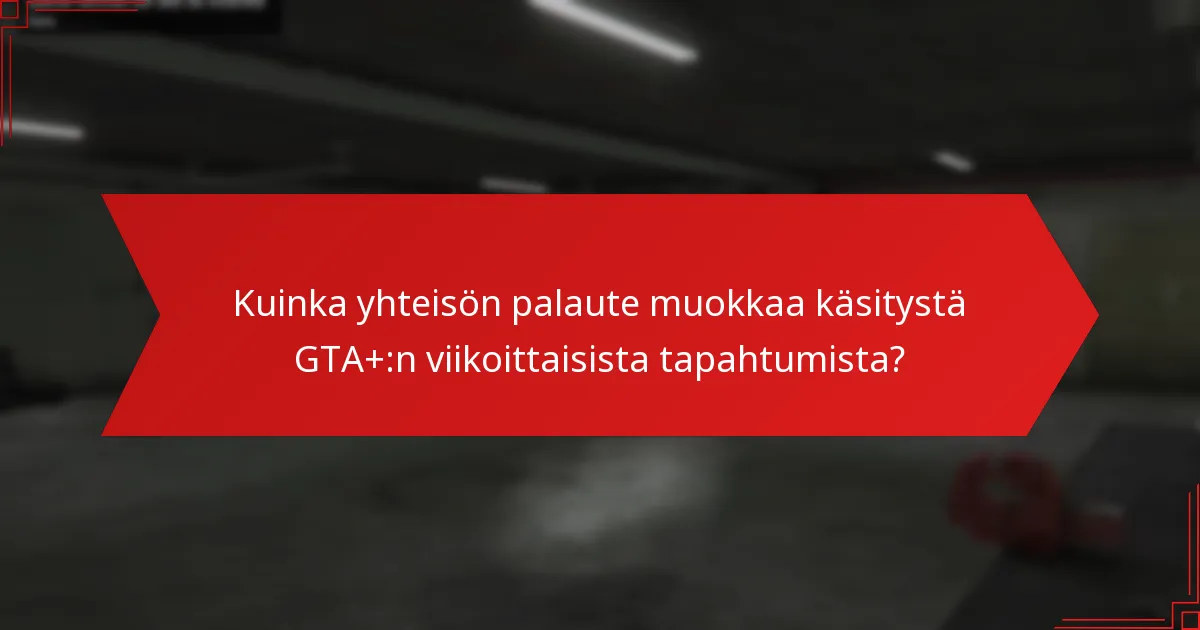 Millaisia palkintoja pelaajat voivat ansaita GTA+:n viikoittaisista tapahtumista?